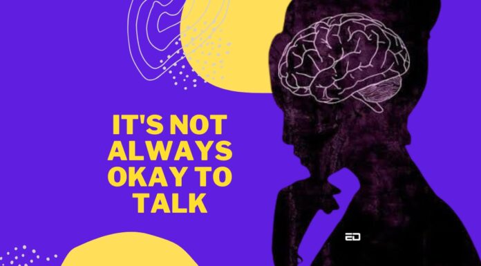 It Is Okay Not Wanting To Talk When Dealing With Mental Health Issues mental health