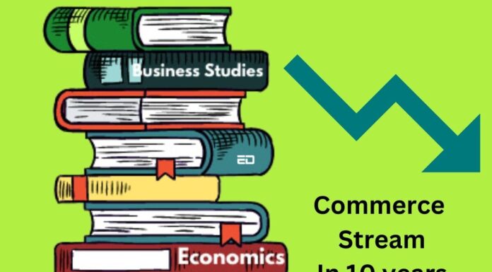 Popularity Of Commerce Stream Reduces Amongst Students: What This Means For India’s Future commerce