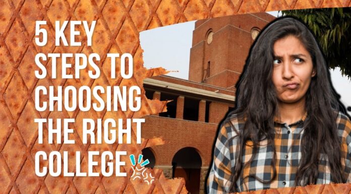 5 Key Steps To Choosing The Right College – Watch The Video Here College